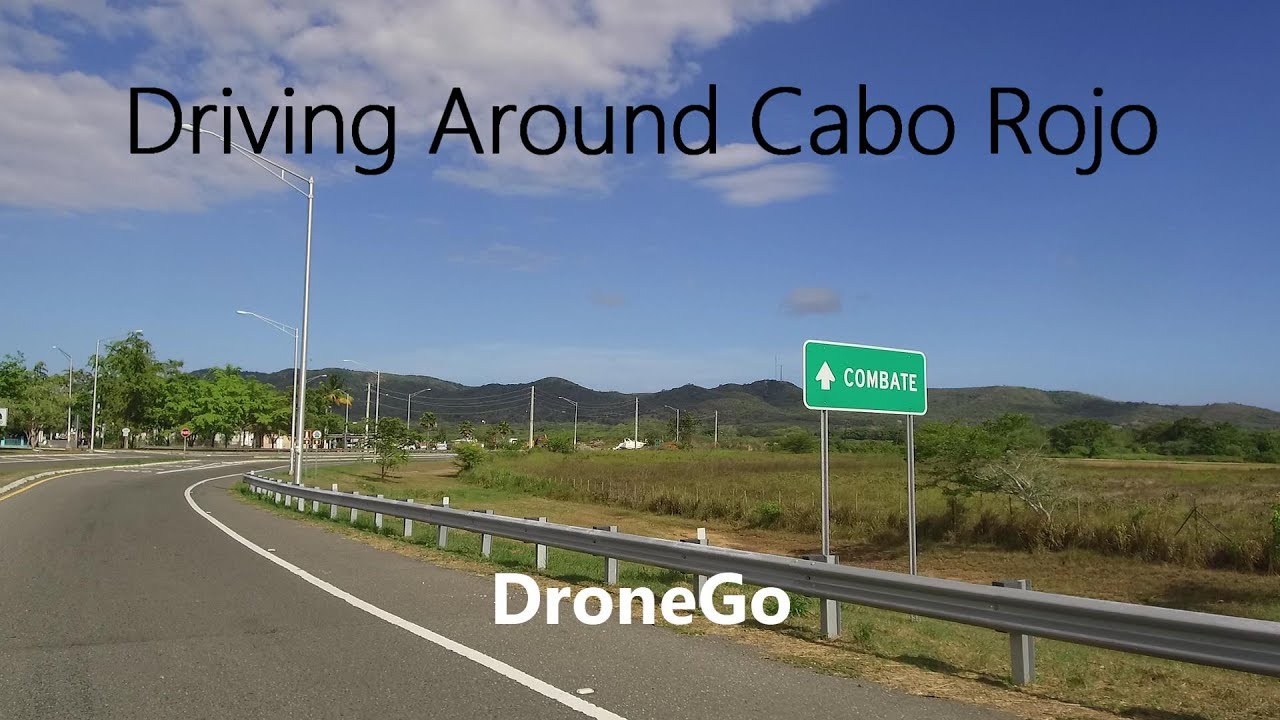 Driving Around Cabo Rojo