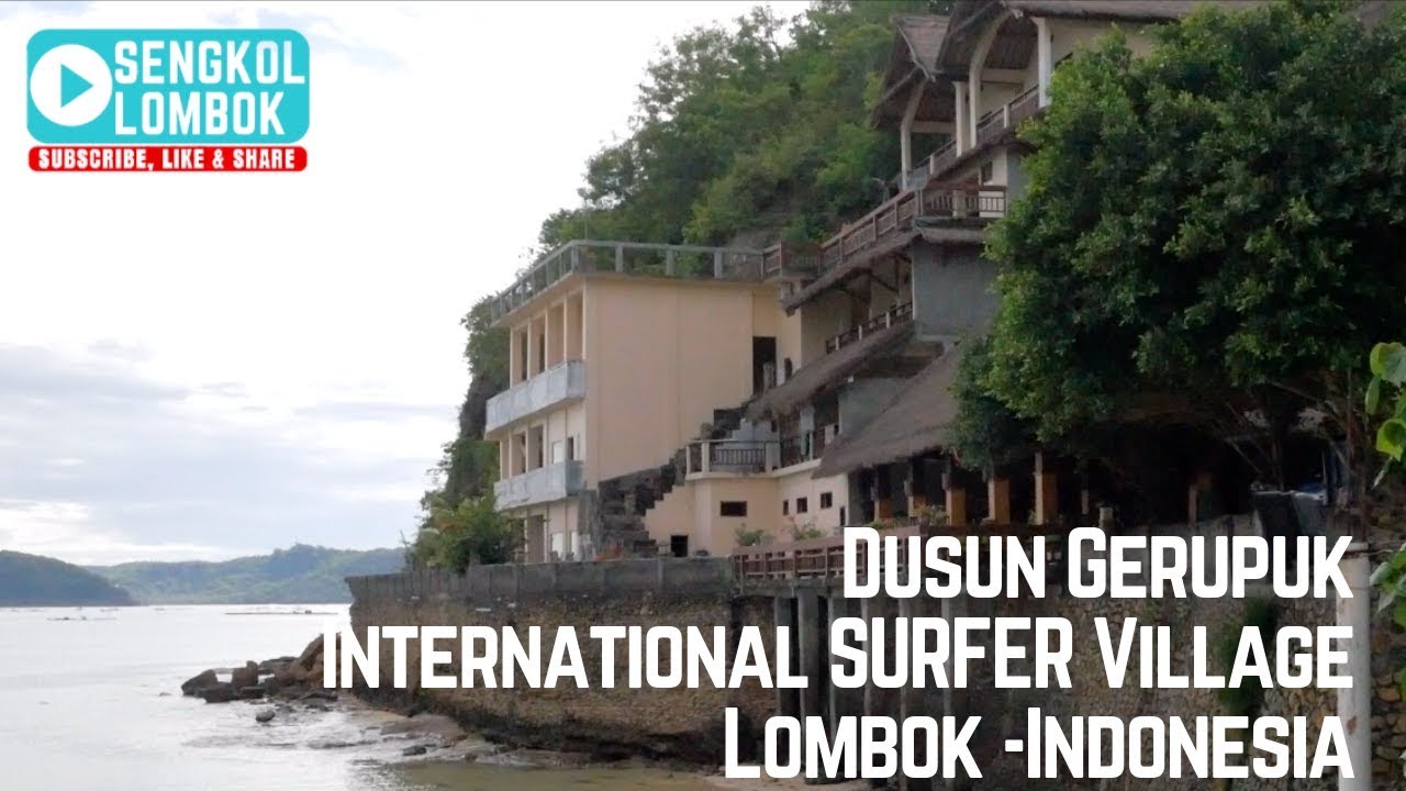 Dusun Gerupuk Kampung Surfer Dunia | Lombok - Indonesia