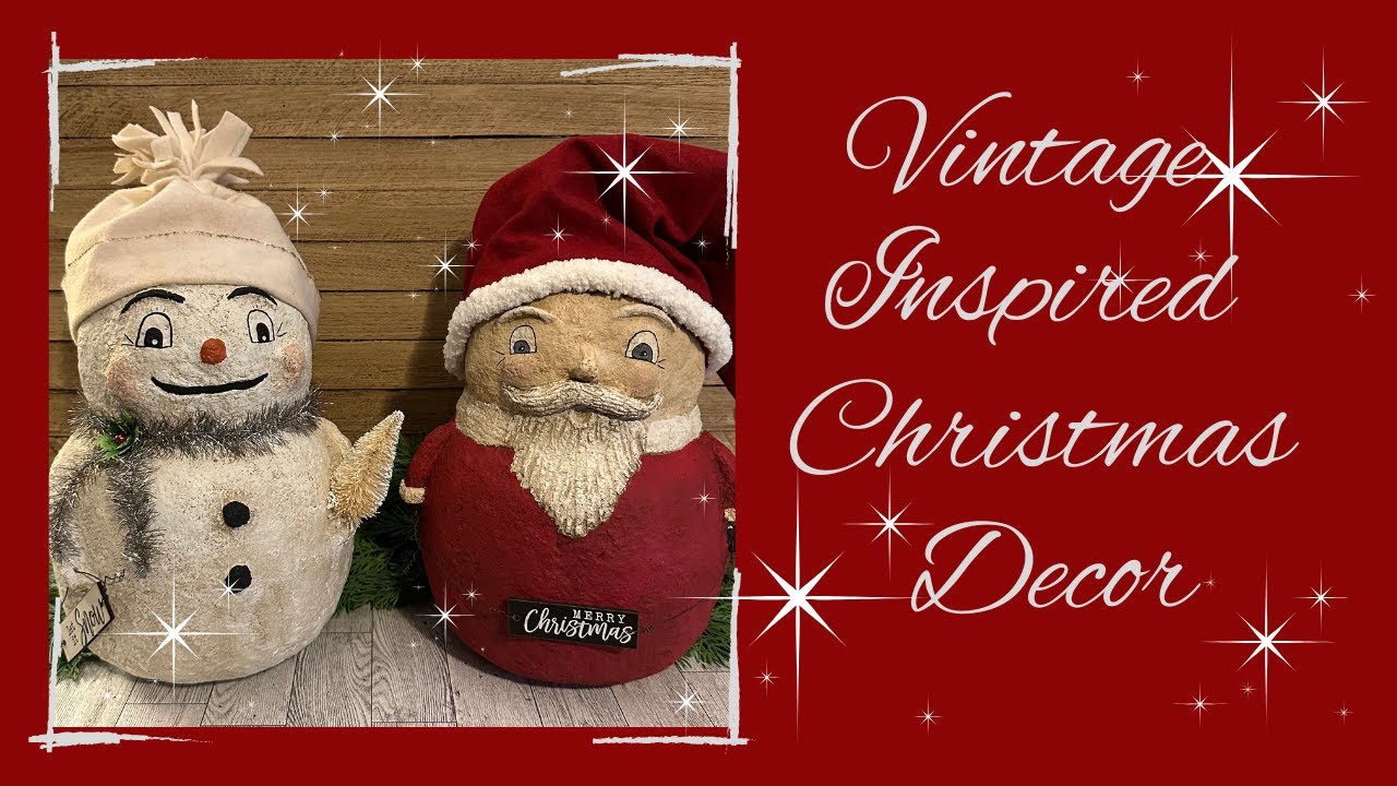 Vintage Inspired Christmas Decor