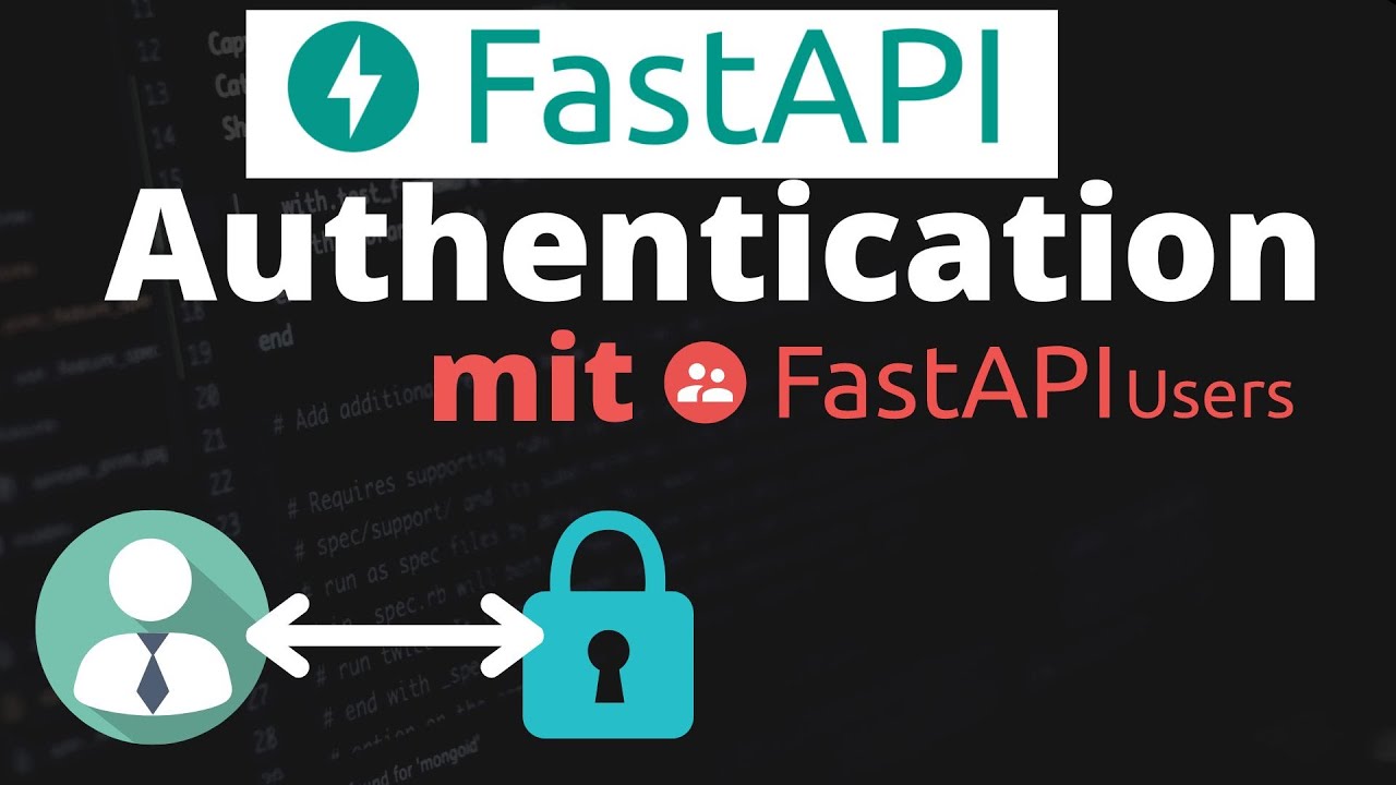 FastAPI Authentication made easy mit FastAPI-Users