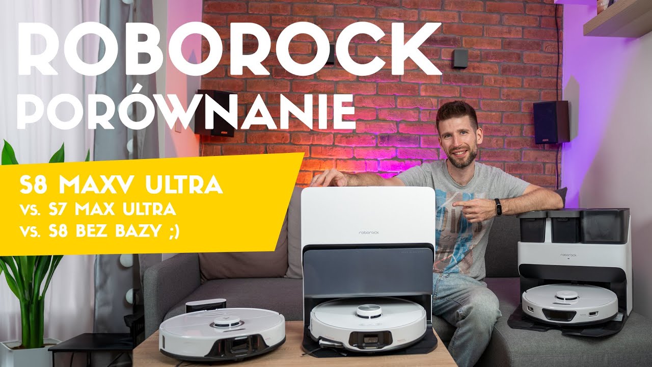 Roborock S8 vs  Roborock S8 MaxV Ultra vs  Roborock S7 Max Ultra - por&oacute;wnanie