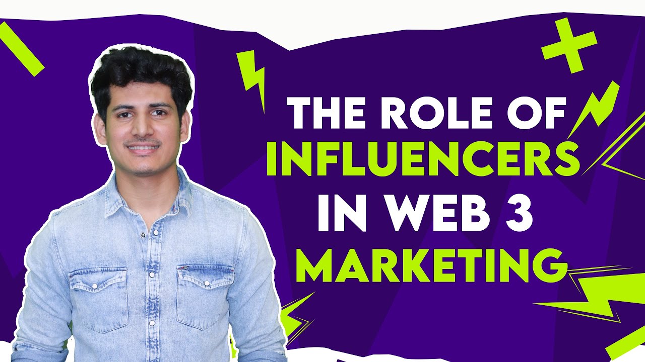 How Influencers Are Shaping Web3 Marketing: Unlocking Their Power for Success