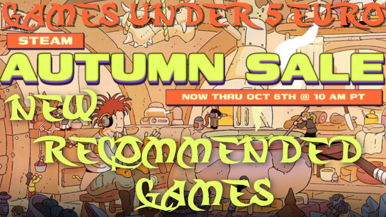 Steam Autumn Sale 2025 Games Under 5 Euro New And Recommended Games - GogetaSuperx