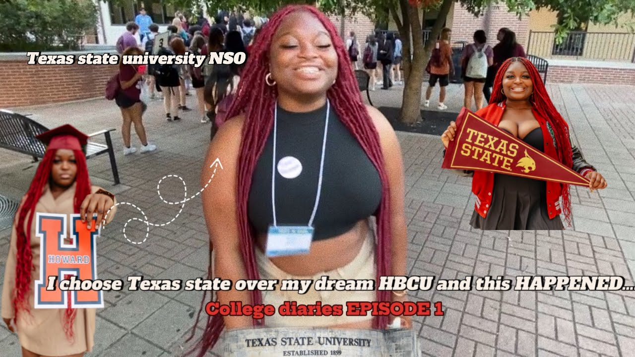 I CHOOSE TEXAS STATE OVER MY DREAM HBCU and this HAPPENED….| TXST ORIENTATION VLOG