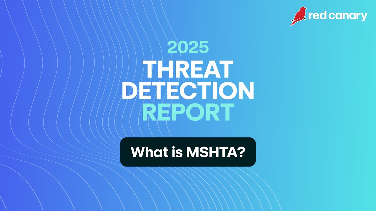 Understanding MSHTA: A Classic Windows Attack Still Used Today | Red Canary