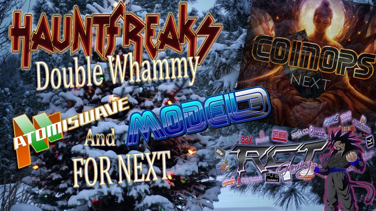 Hauntfreaks: Atomiswave and Model 3 packs for NEXT - RCT Gaming