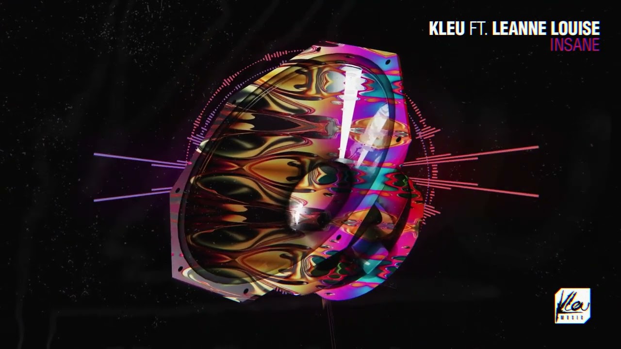 Kleu & Leanne Louise - Insane