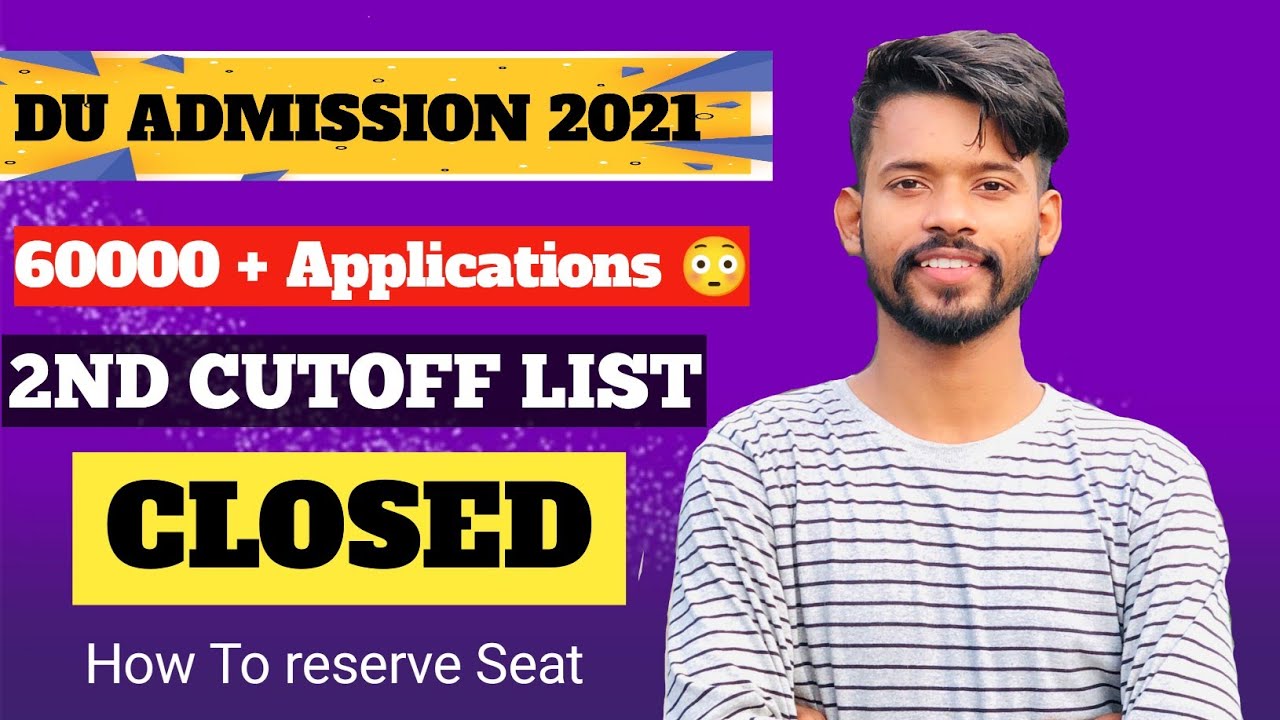 Du admission 2021 || Delhi University second cutoff list || admission closed in 2nd cutoff
