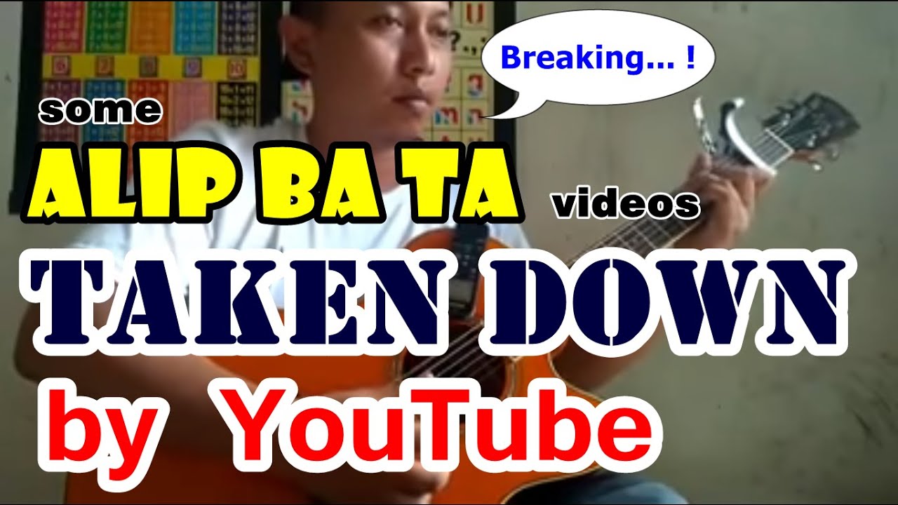 10 Alip Ba Ta Videos DELETED By YouTube - WHY ???