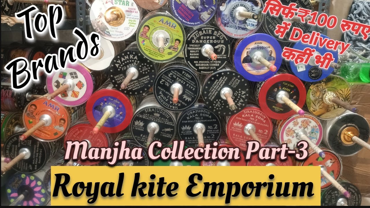 Royal Kite Emporium Manjha Collection Part-3 with Price, Best kite Shop of Kolkata #manjha #kites