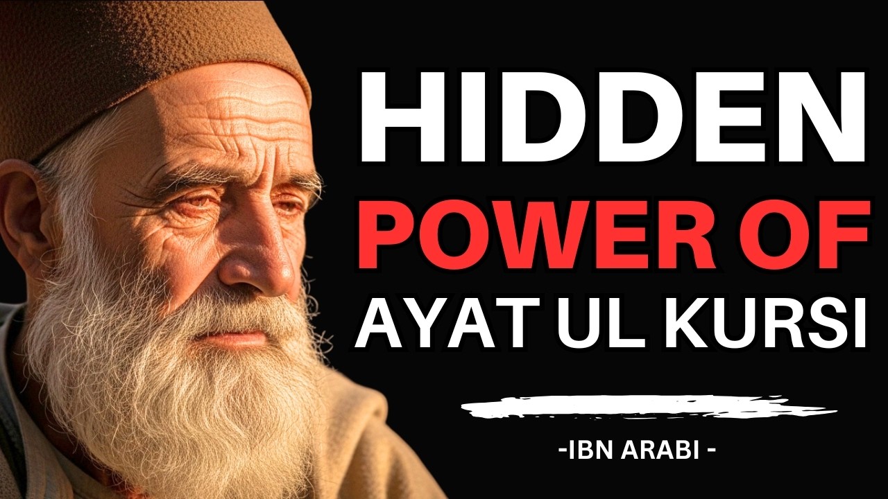 How Ayat al Kursi Destroys Your False Self (Ibn Arabi's Secret)