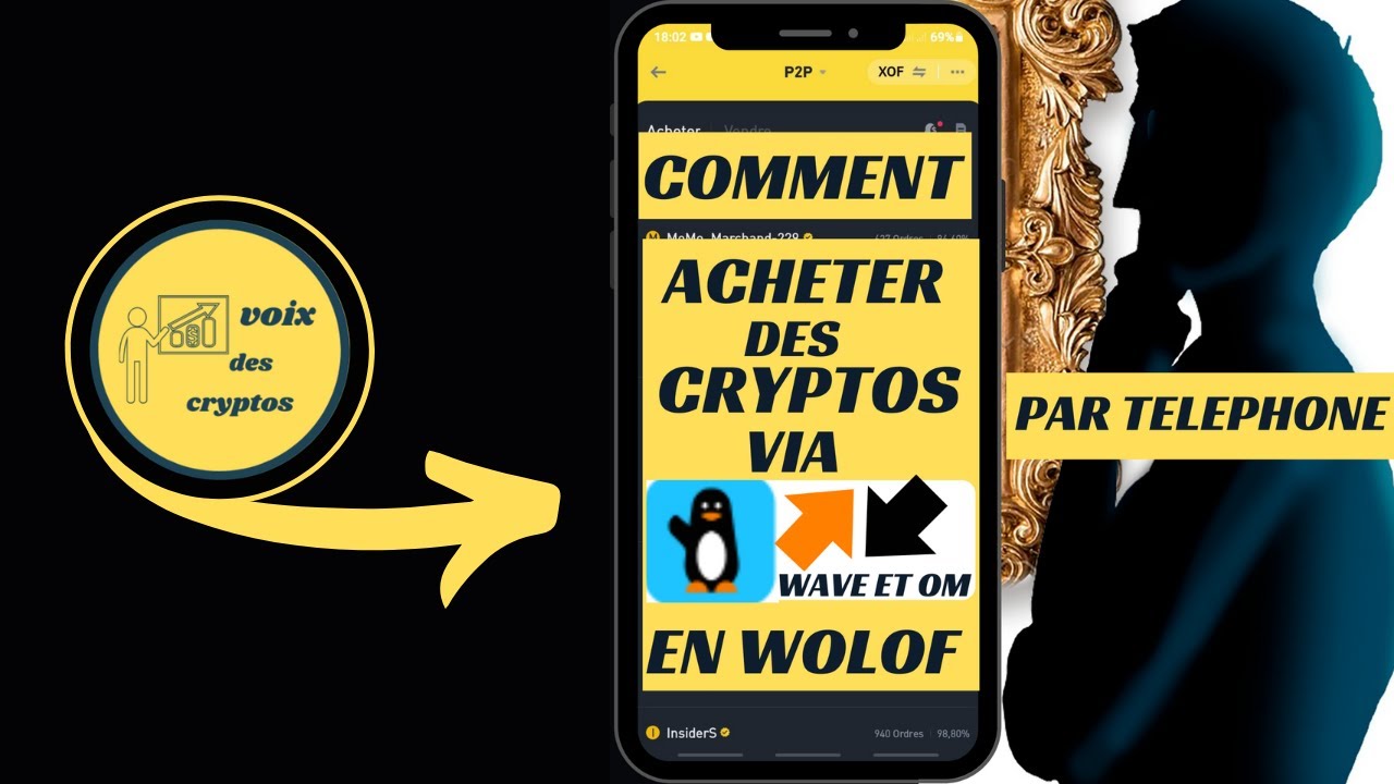 comment acheter des cryptomonnaie avec Wave ou orange monnaie au Sénégal avec son téléphone en wolof