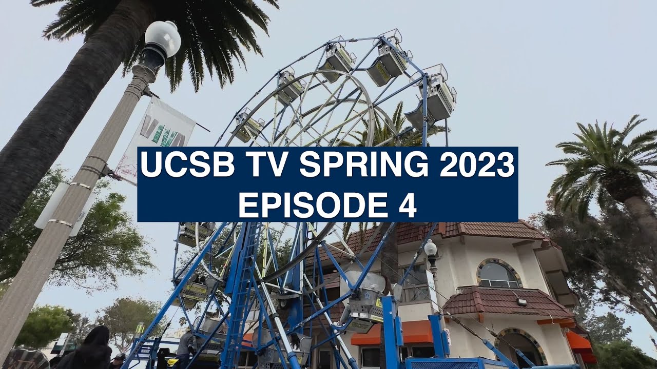UCSB TV Spring 2023 Episode 4: A.S. Elections, Pardall Carnival, Men’s Tennis Big West Victory