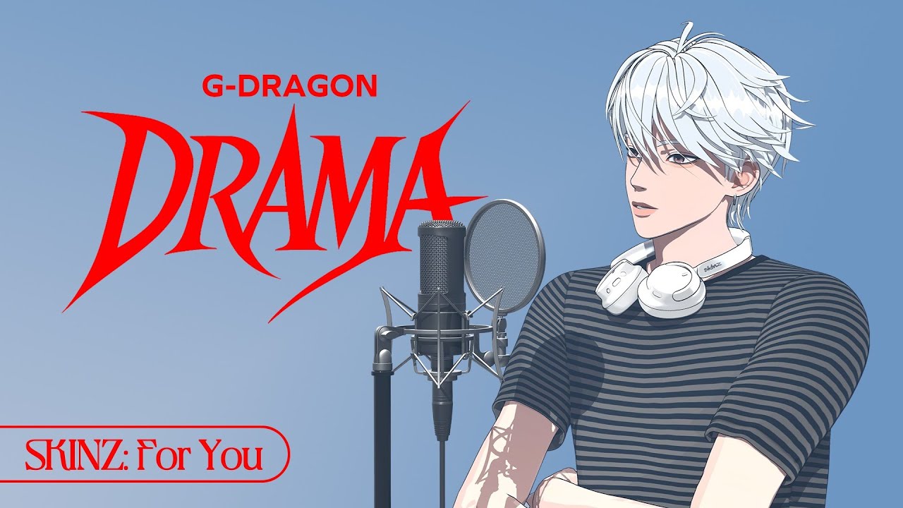 [COVER] G-DRAGON(지드래곤) ‘DRAMA’ Cover by ILANG KWON l SKINZ: For You