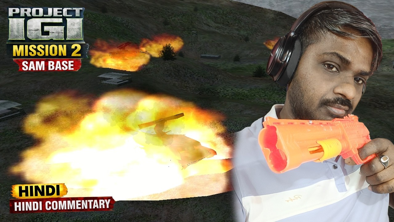 Is Project IGI Mission 2 SAM Base the EASYIST Level Hindi Commentary Gameplay ?