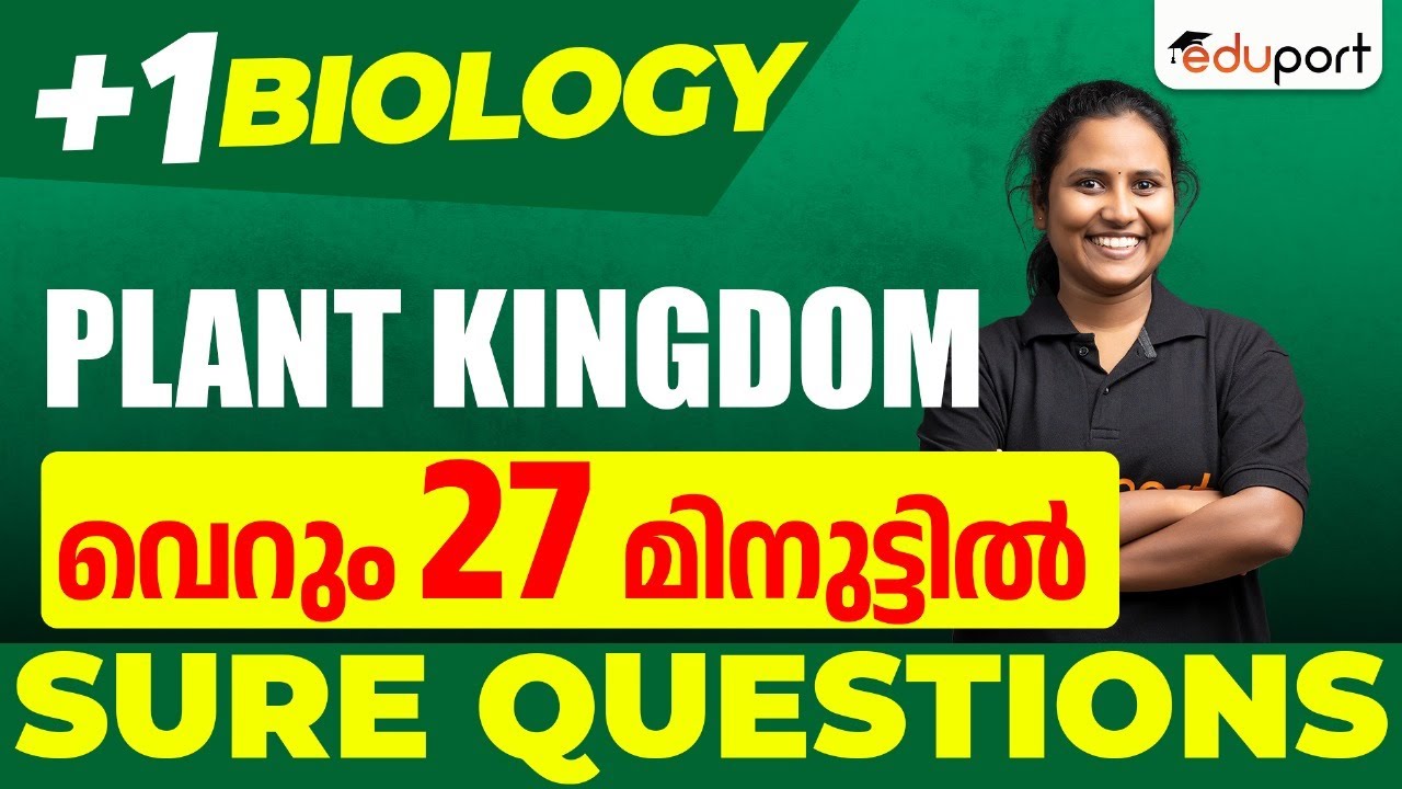 Plus One Biology | Plant Kingdom | Sure Questions | Eduport Plus One