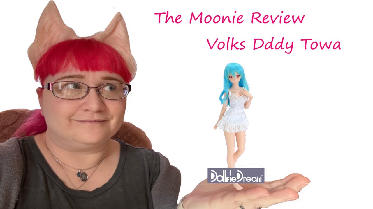 Moonie Review Volks Dddy Towa Doll Review