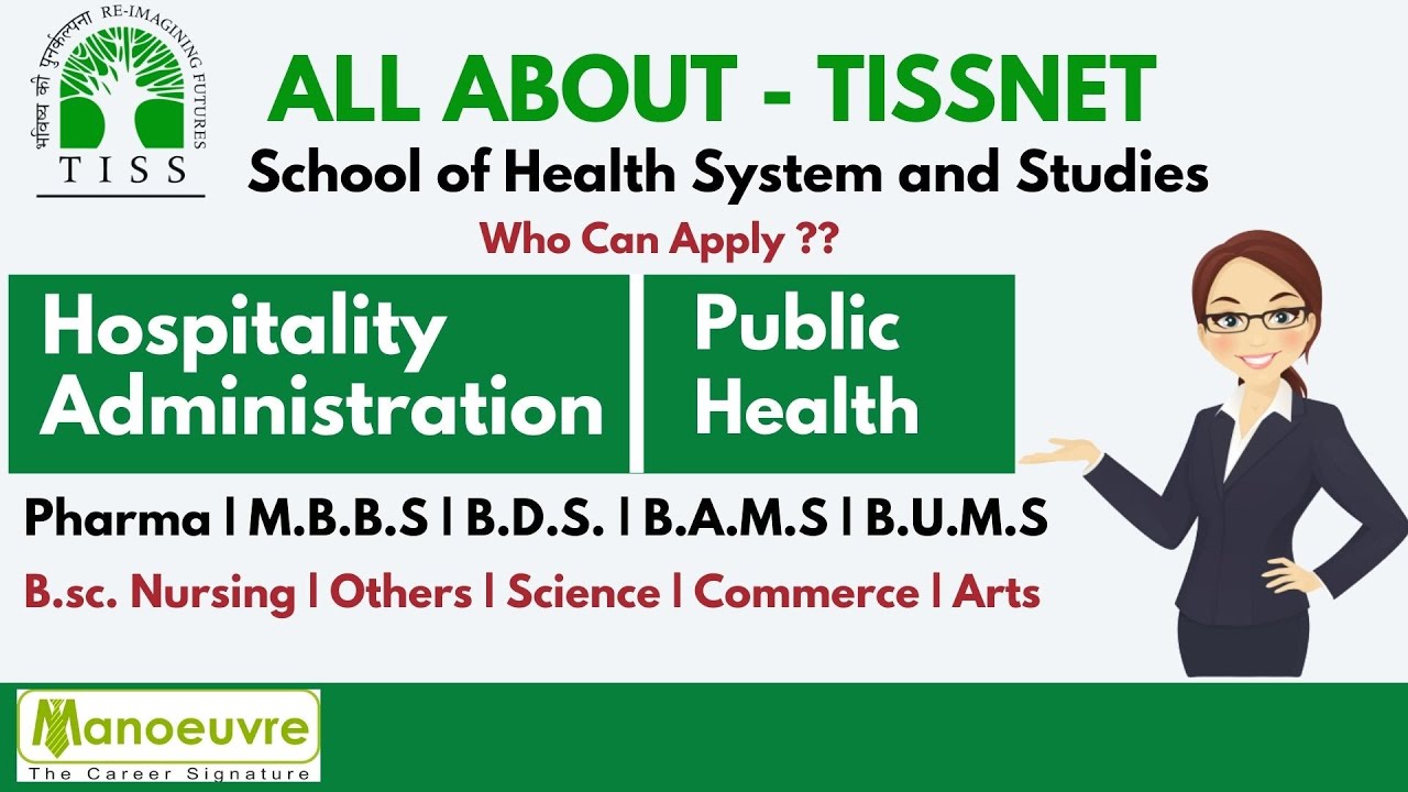 TISSNET - Who can Apply for Master in Public Health Vs Hospitality Administration | Sci. Comm ,Arts