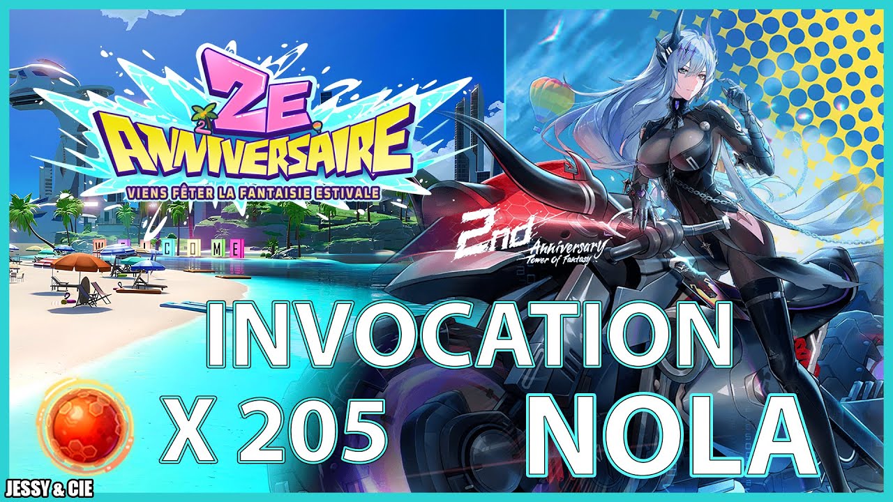 INVOCATION NOLA - 2ÈME ANNIVERSAIRE - 4.2 - TOWER OF FANTASY - SERVEUR ANOMORA