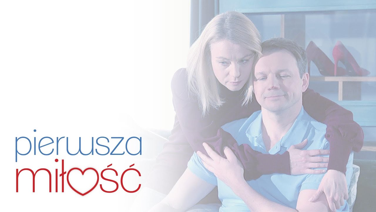 Pierwsza Miłość - 