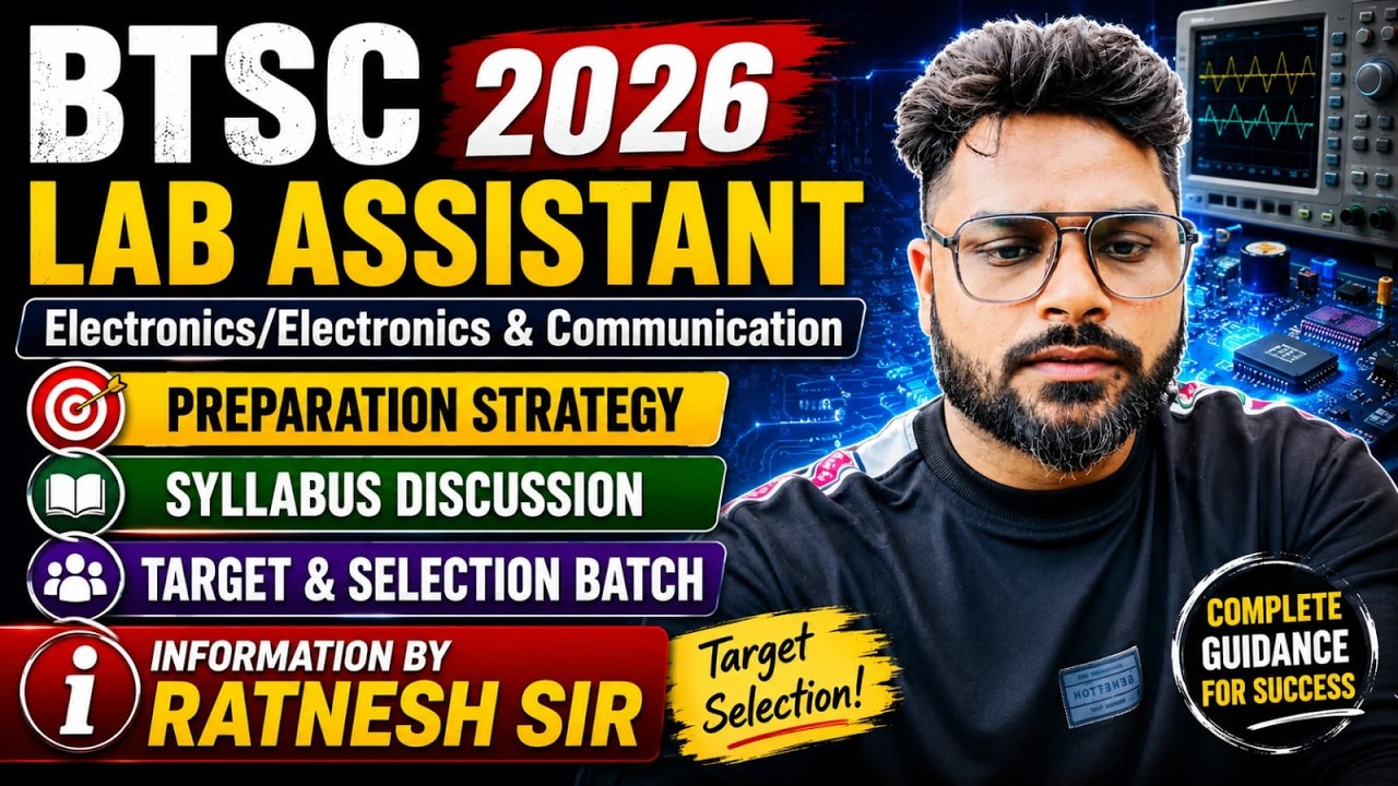 | BTSC 2026 | Laboratory Assistant  Electronics / Electronics & Communication Official Syllabus Out