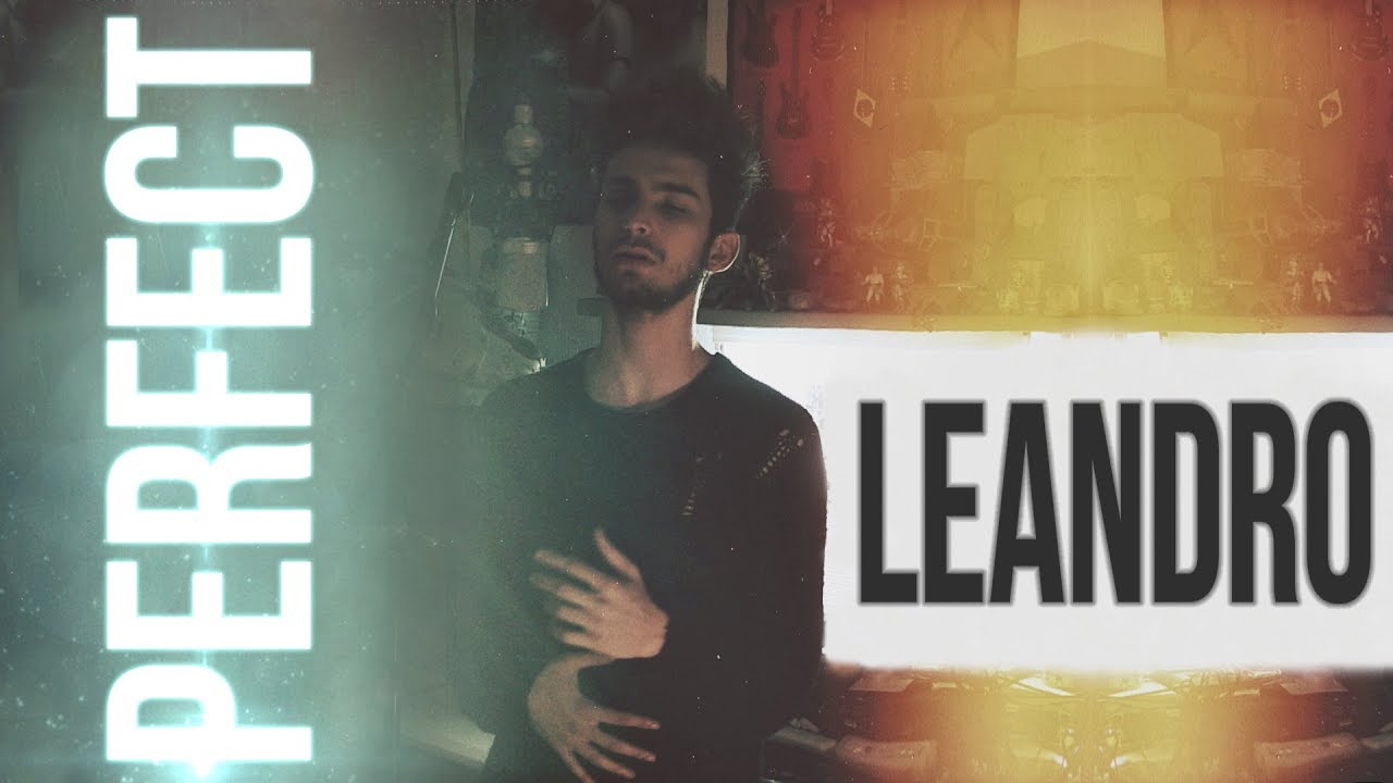Perfect - Leandro Rojo (Cover Ed Sheeran)🎶