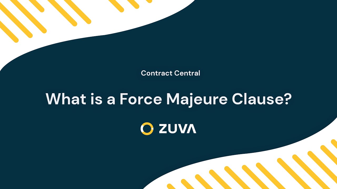 What is a Force Majeure Clause? | Contract Central