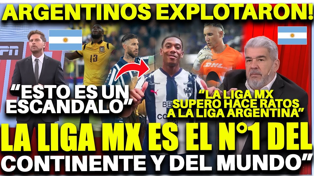 &iexcl;ARGENTINOS LO ACEPTAN ENTRE DOLOR Y ENVIDIA!: LA LIGA MX ES LA N&Uacute;MERO UNO DEL CONTINENTE