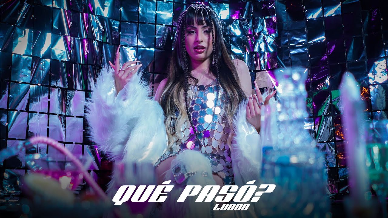 Luana - Qu&eacute; Pas&oacute;? (Video Oficial)