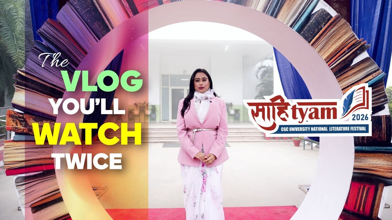 Sahityam 2026 Vlog | Two Days of Culture, Ideas & Campus Energy at CGC University, Mohali