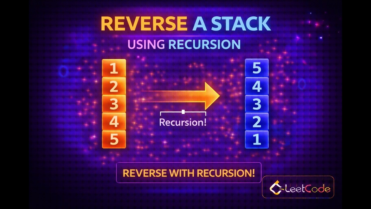 Reverse a Stack Using Recursion | Data Structures & Algorithms