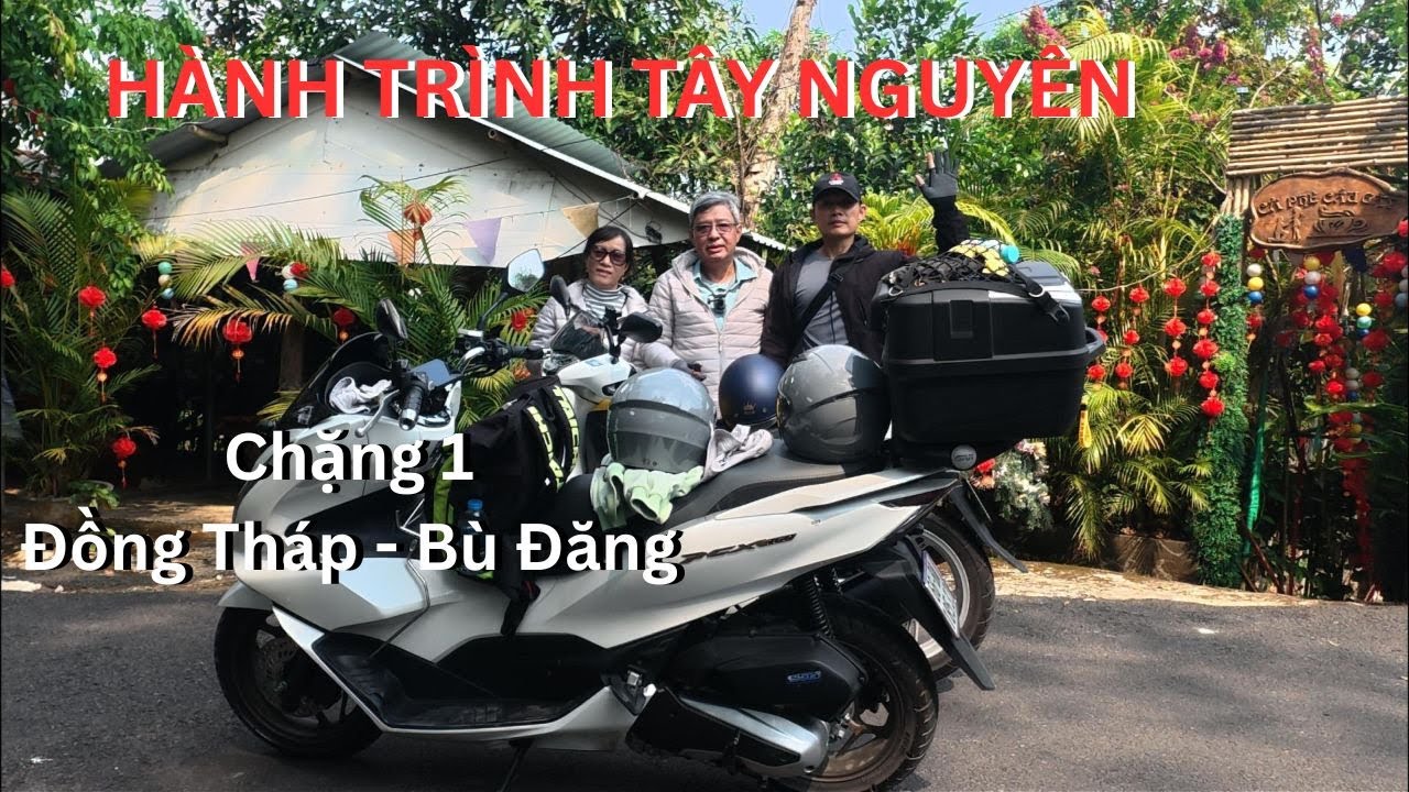 PCX 160 HÀNH TRÌNH LIÊN TỈNH TÂY NGUYÊN VỀ MIỀN DUYÊN HẢI | NGÀY 1 DỪNG CHÂN TẠI BÙ ĐĂNG