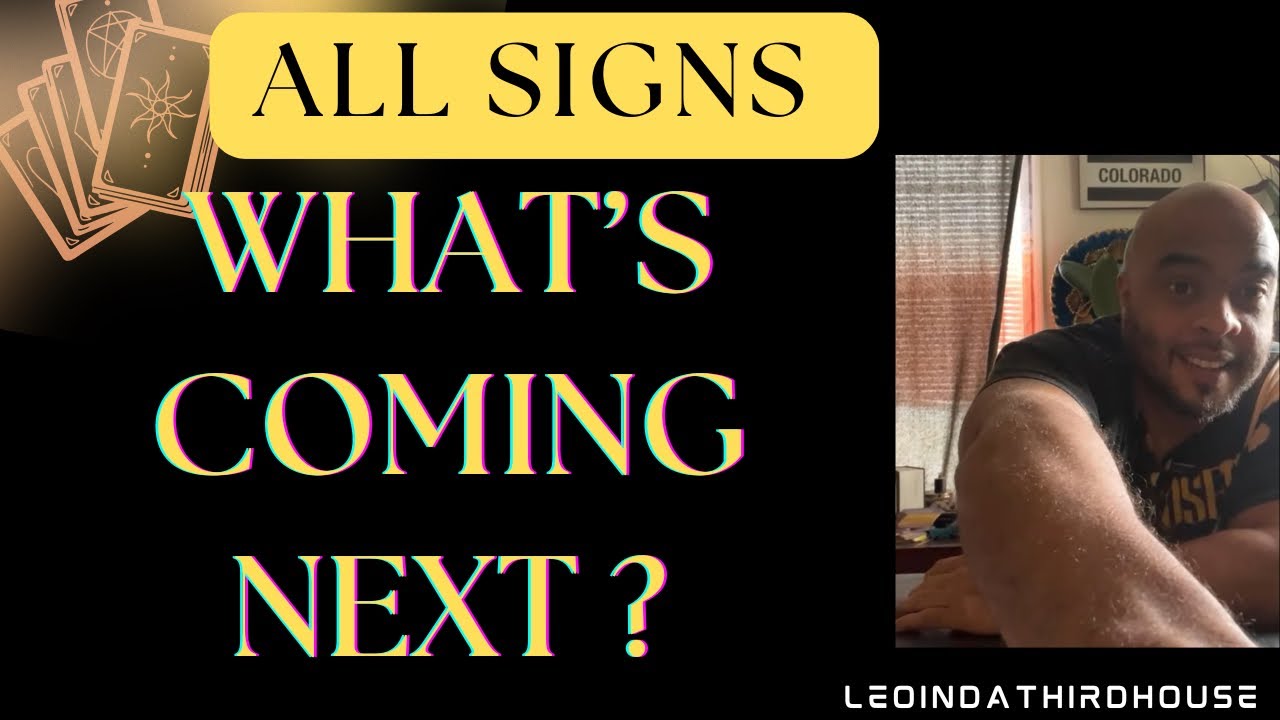 ALL SIGNS 🚨🚨🚨”WHAT’S COMING NEXT?”🚨🚨🚨