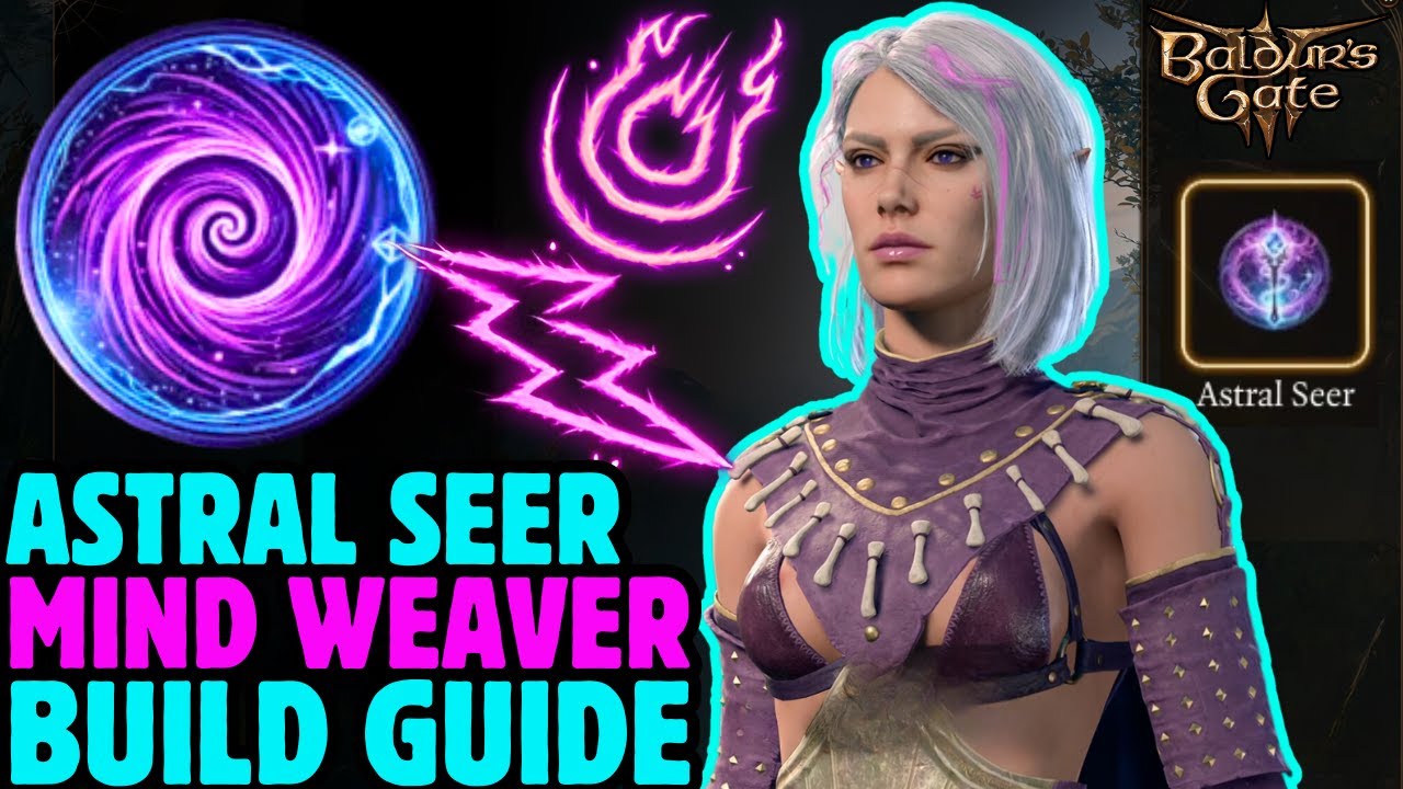 Astral Seer MIND WEAVER MOD CLASS Build - Baldur's Gate 3