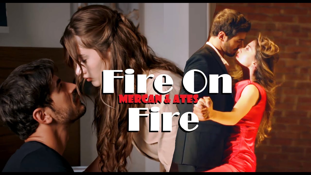 Mercan & Ates - Fire On Fire (Arafta + eng sub)