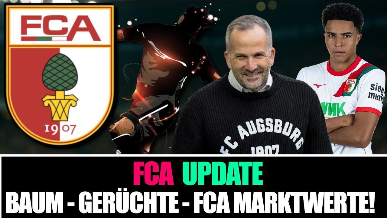 BAUM BLEIBT BIS SOMMER! | TRANSFER GERÜCHTE | FCA MARKTWERT GEWINNER - FCA UPDATE!