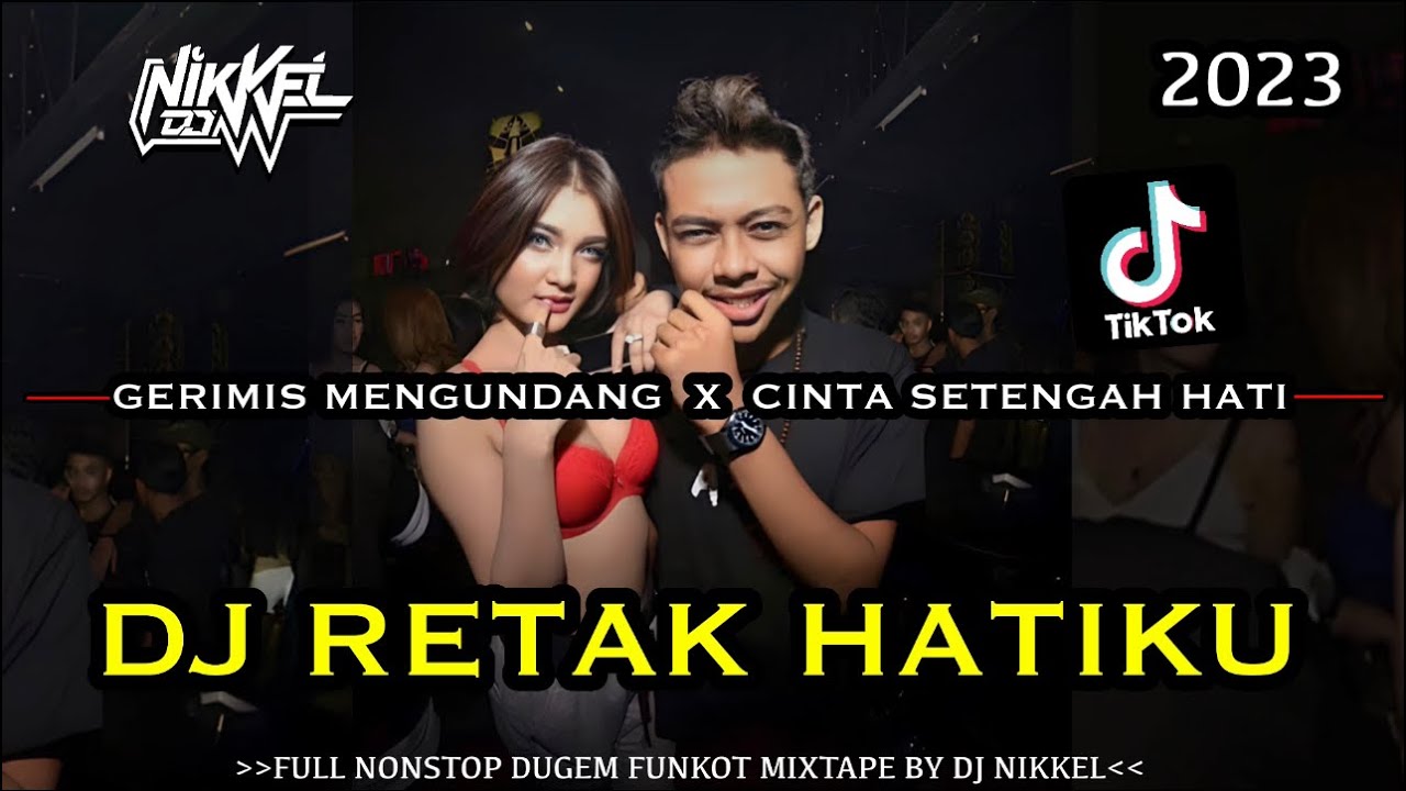Dj Glowing™️‼️DJ RETAK HATIKU !! DJ GERIMIS MENGUNDANG !! DJ CINTA SETENGAH HATI !! TIKTOK FYP VIRAL