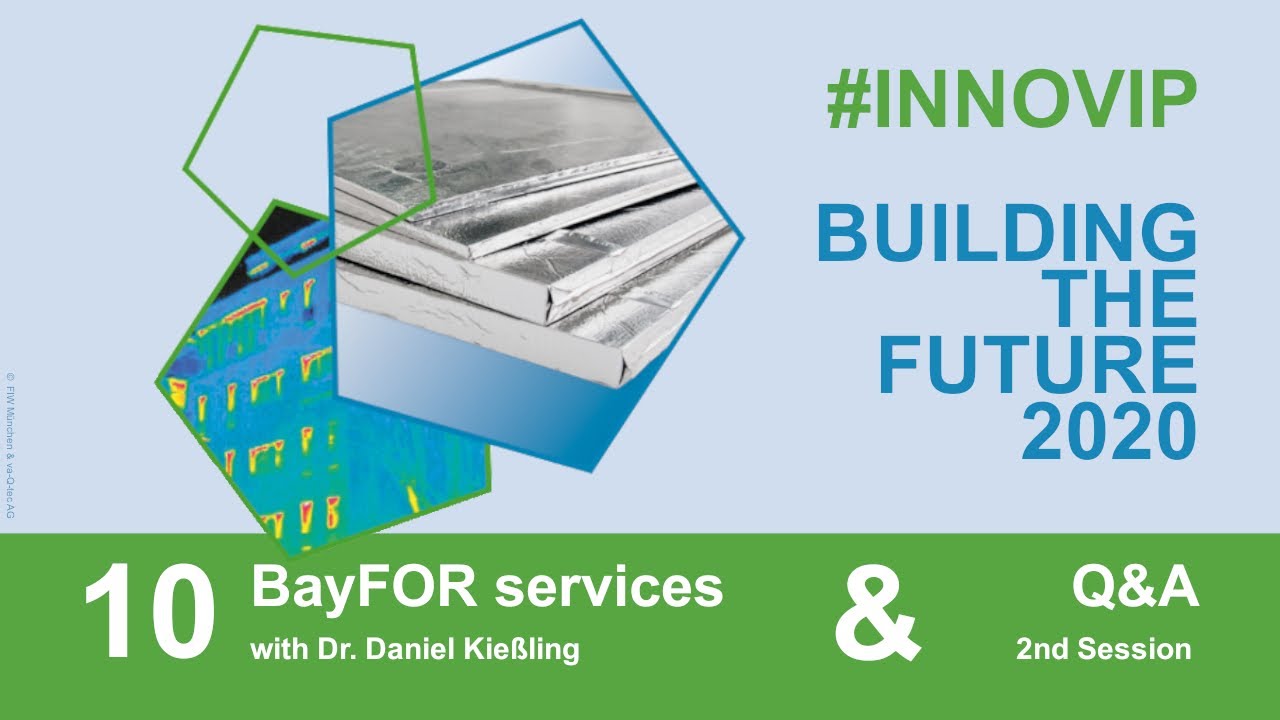 BUILDING THE FUTURE 2020 | 10 BayFOR services with Dr. Daniel Kiessling BayFOR & 2nd Q&A Session