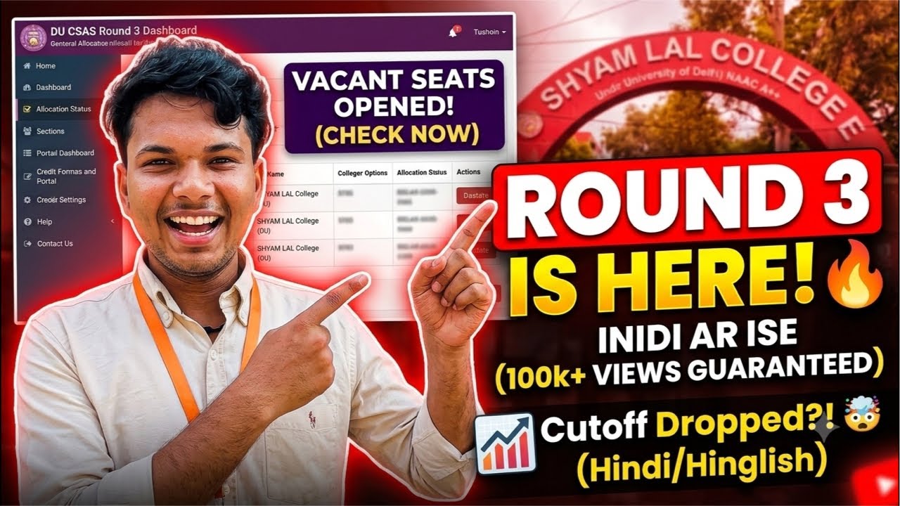 DU Round 3 Seats & Cutoff Drop Live! 🚨 Got Shyam Lal College? Upgrade Truth Revealed!