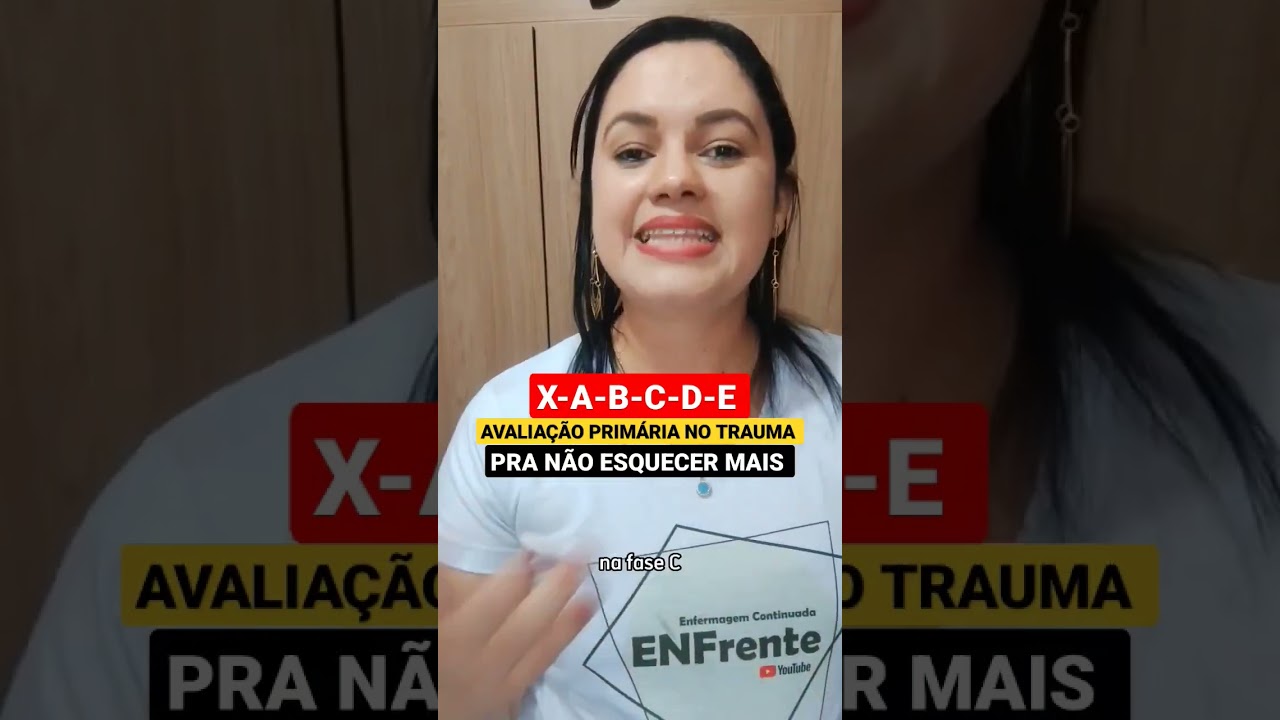 AVALIA&Ccedil;&Atilde;O PRIM&Aacute;RIA DO TRAUMA: X-A-B-C-D-E (REVISE AGORA)