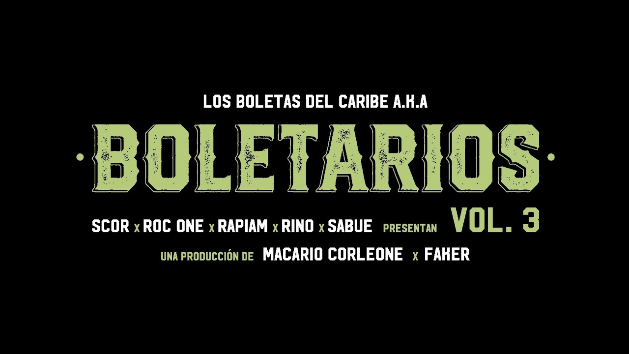 BOLETARIOS Vol. 3 - SCOR, Roc One, Rapiam, Rino, Sabue (Prod. Macario Corleone & Faker)