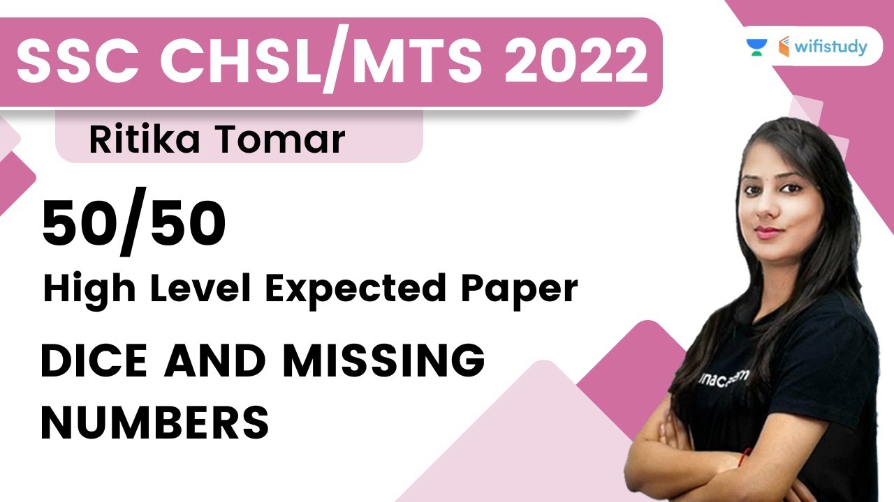 Dice and Missing Numbers | Reasoning | SSC CHSL/MTS 2022 | Ritika Tomar | wifistudy