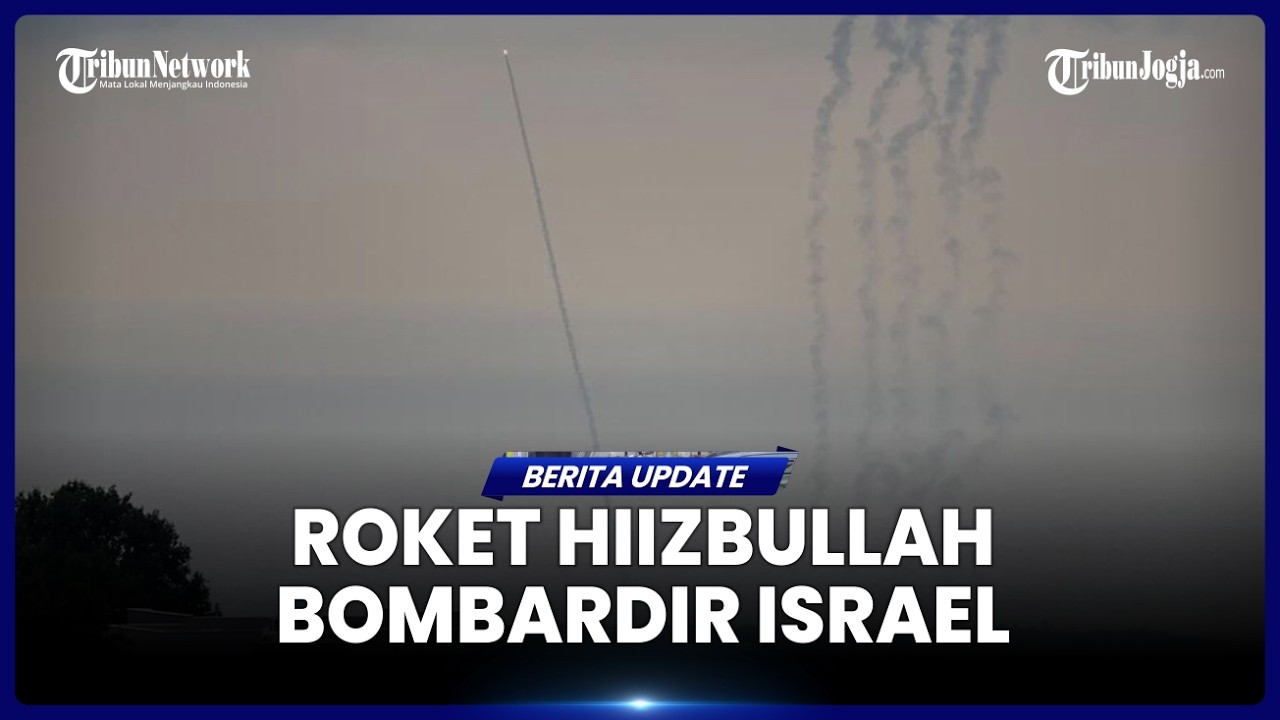 HIZBULLAH BANTU IRAN SERANG ISRAEL, SEJUMLAH ROKET DITEMBAKAN HANTAM PEMUKIMAN DI WILAYAH NAHARIYA