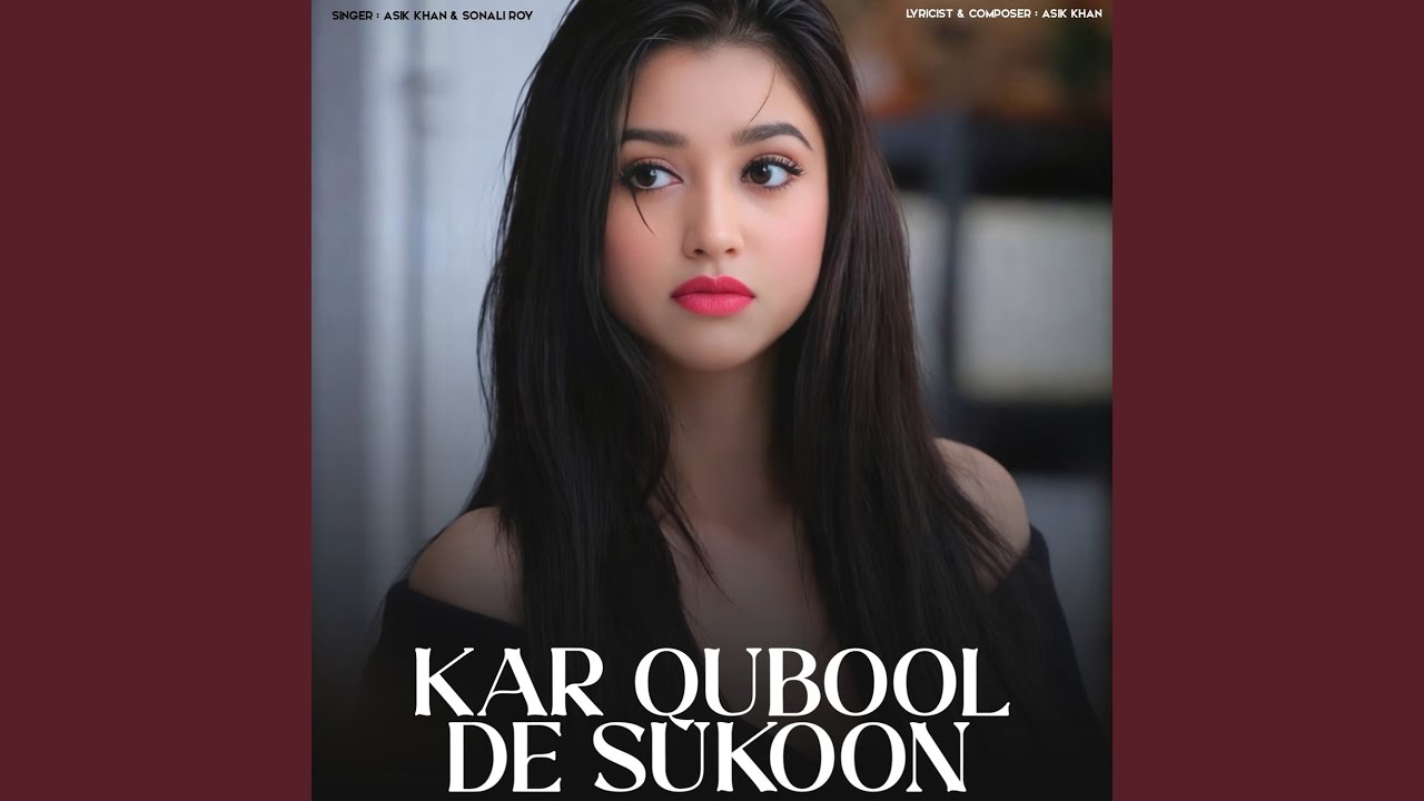 Kar Qubool De Sukoon