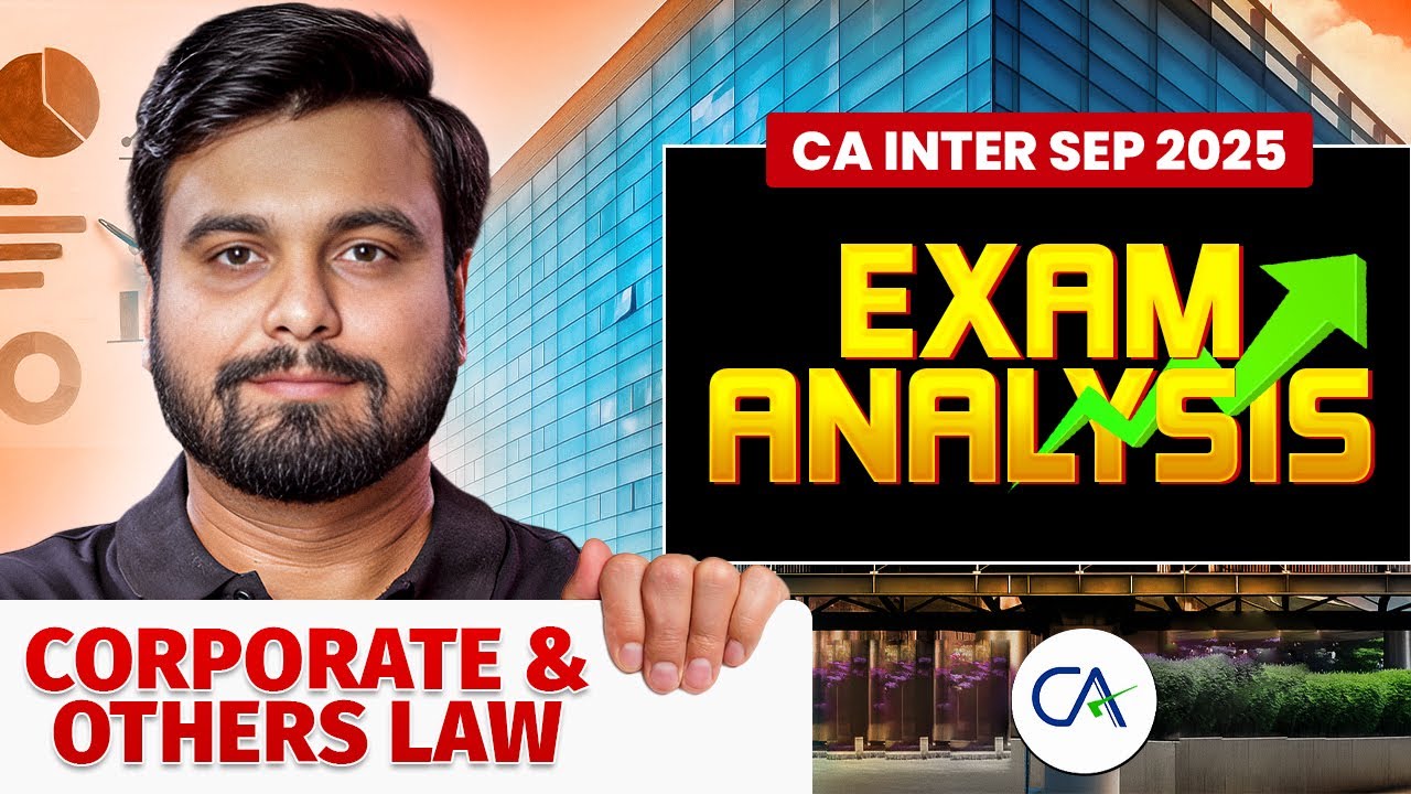 CA Inter Sep 2025 Corporate And Other Laws Exam Analysis🔥
