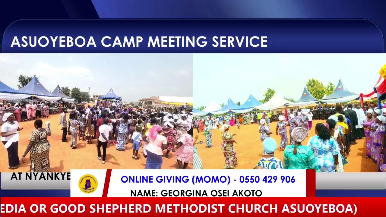 ANNUAL CIRCUIT CAMP MEETING SERVICE AT NYANKYERENEASE SCHOOL PARK - KUMASI STREAM 2