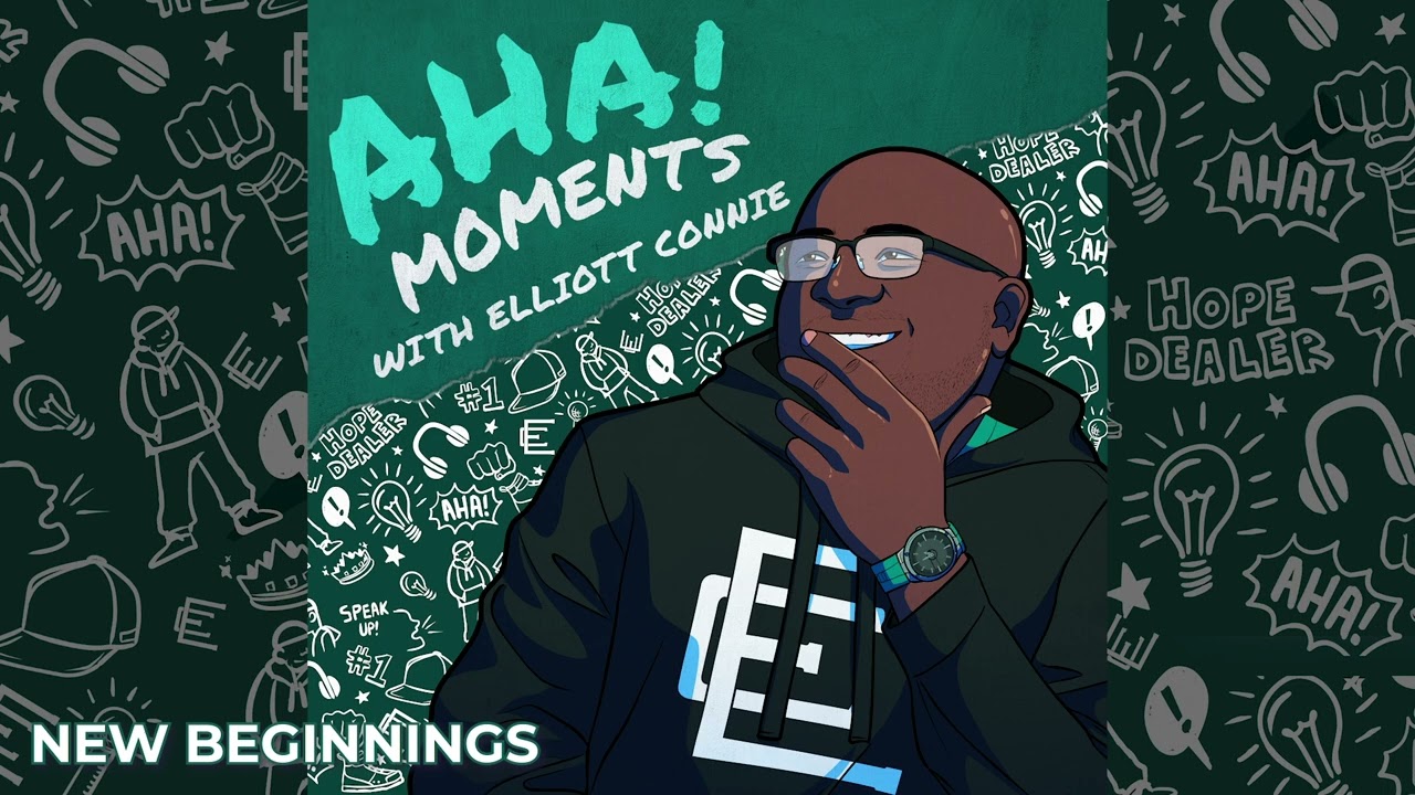Aha! Moments | New Beginnings | Week 1