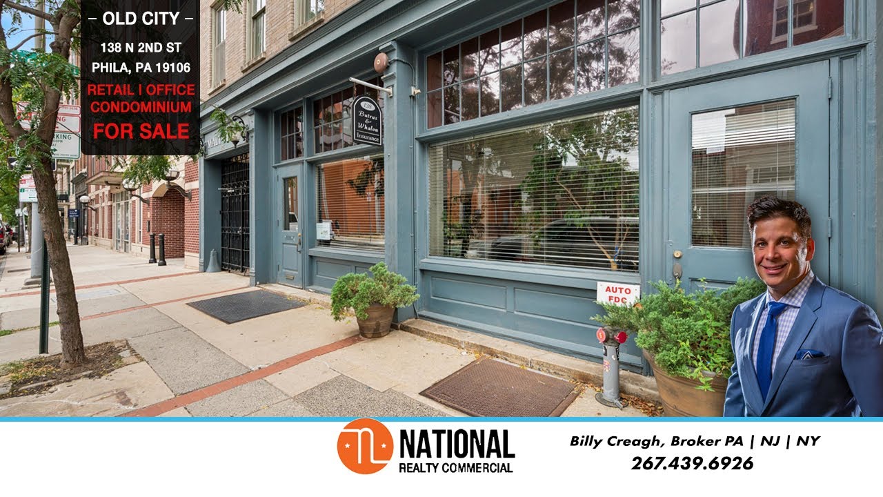 RETAIL | OFFICE - FOR SALE | OLD CITY - Billy Creagh, Broker