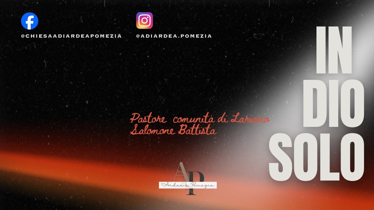 In Dio solo | Pastore ospite Salomone Battista della comunità di Lariano