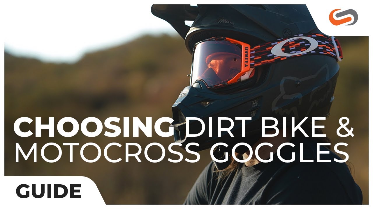 Buyer's Guide to Choosing the Best Dirt Bike & Motocross Goggles
